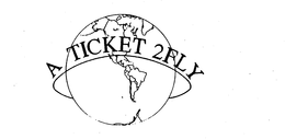 A TICKET 2FLY trademark