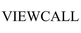 VIEWCALL trademark