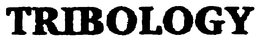 TRIBOLOGY trademark
