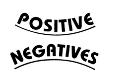POSITIVE NEGATIVES trademark