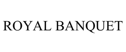ROYAL BANQUET trademark