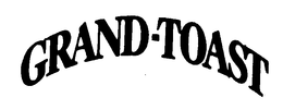 GRAND-TOAST trademark