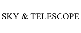 SKY & TELESCOPE trademark