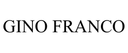 GINO FRANCO trademark