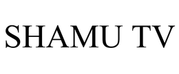 SHAMU TV trademark
