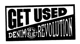 GET USED DENIM B ELIE REVOLUTION trademark