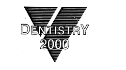 DENTISTRY 2000 trademark