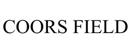 COORS FIELD trademark