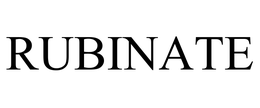 RUBINATE trademark