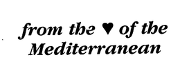 FROM THE OF THE MEDITERRANEAN trademark