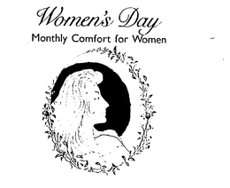 WOMEN'S DAY MONTHLY COMFORT FOR WOMEN trademark