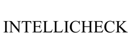 INTELLICHECK trademark