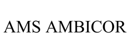 AMS AMBICOR trademark