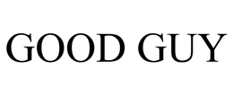 GOOD GUY trademark