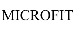 MICROFIT trademark
