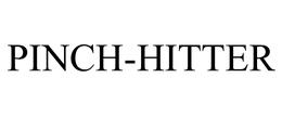 PINCH-HITTER trademark