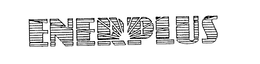 ENERPLUS trademark