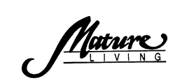 MATURE LIVING trademark