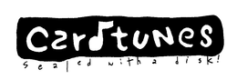 CARDTUNES SEALED WITH A DISK! trademark