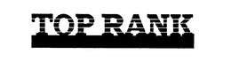 TOP RANK trademark