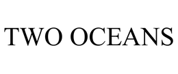 TWO OCEANS trademark