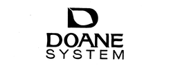 D DOANE SYSTEM trademark