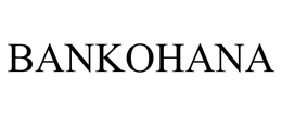 BANKOHANA trademark