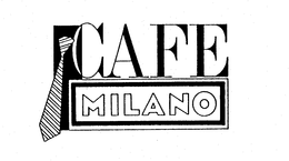 CAFE MILANO trademark
