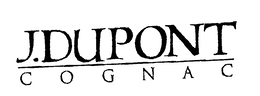 J. DUPONT COGNAC trademark