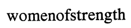 WOMENOFSTRENGTH trademark