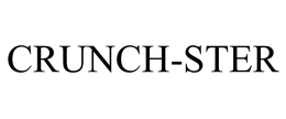 CRUNCH-STER trademark