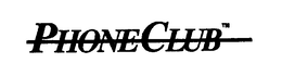 PHONECLUB trademark