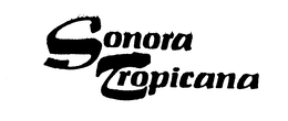 SONORA TROPICANA trademark