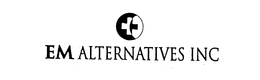 EM ALTERNATIVES INC trademark