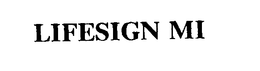 LIFESIGN MI trademark