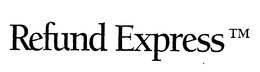 REFUND EXPRESS trademark