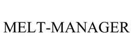 MELT-MANAGER trademark