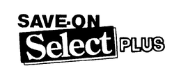 SAVE-ON SELECT PLUS trademark