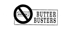 BUTTER BUSTERS trademark