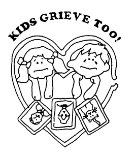 KIDS GRIEVE TOO! trademark
