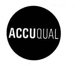 ACCUQUAL trademark