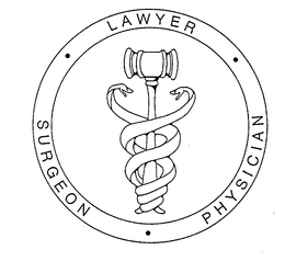 LAWYER - SURGEON - PHYSICIAN trademark