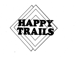 HAPPY TRAILS trademark