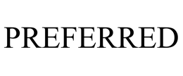 PREFERRED trademark