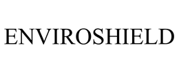 ENVIROSHIELD trademark