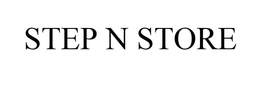 STEP N STORE trademark