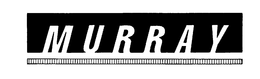 MURRAY trademark