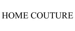 HOME COUTURE trademark