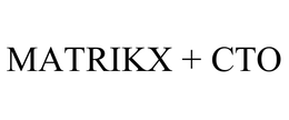 MATRIKX + CTO trademark