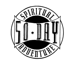 SPIRITUAL 50-DAY ADVENTURE trademark